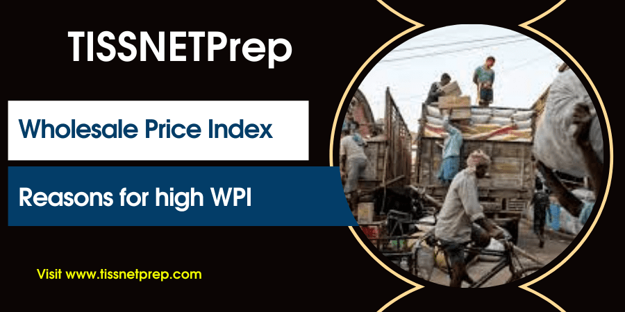 Wholesale Price Index - Important for TISSNET