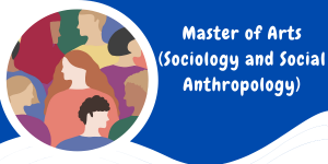 Master of Arts (Sociology and Social Anthropology)