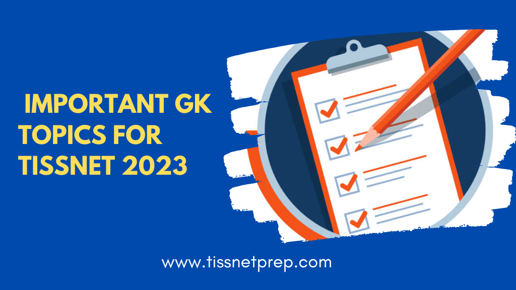 Important GK Topics for TISSNET 2023